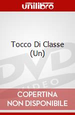 Tocco Di Classe (Un) dvd