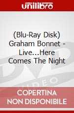 (Blu-Ray Disk) Graham Bonnet - Live...Here Comes The Night film in dvd di Graham Bonnet