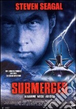 Submerged - Allarme Negli Abissi dvd