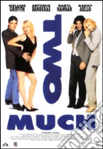 Two Much. Uno di troppo dvd