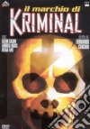 Marchio Di Kriminal (Il) dvd