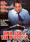 Sola Via D'Uscita (Una) dvd