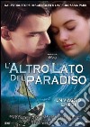 Altro Lato Del Paradiso (L') dvd