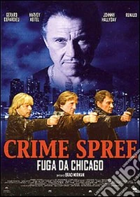 Crime Spree - Fuga Da Chicago dvd