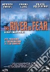 River Of Fear (The) dvd