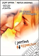 Perfect Opposites dvd usato