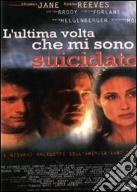 Ultima Volta Che Mi Sono Suicidato (L') dvd