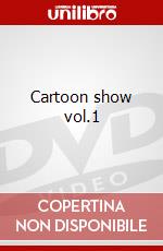 Cartoon show vol.1 dvd