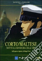 Corto Maltese - Sotto La Bandiera Dell'Oro dvd