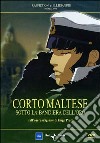Corto Maltese - Sotto La Bandiera Dell'Oro dvd