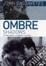 Shadows - Ombre