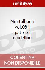 Montalbano vol.08-il gatto e il cardellino dvd