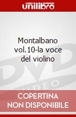 Montalbano vol.10-la voce del violino dvd