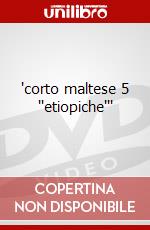 "corto maltese 5 ""etiopiche""" dvd