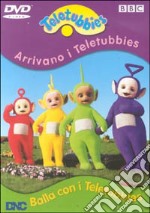 Teletubbies - Arrivano I Teletubbies / Balla Con I Teletubbies dvd