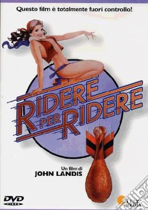 Ridere Per Ridere film in dvd di John Landis