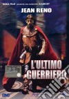 L' Ultimo Guerriero  dvd