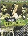 Fight For Freedom dvd
