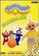 Teletubbies - Guarda La'! dvd