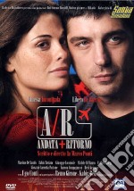 A/R - Andata + Ritorno dvd