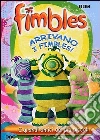 Fimbles - Arrivano I Fimbles film in dvd di Helen Sheppard