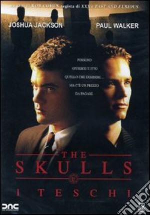 The Skulls. I teschi film in dvd di Rob Cohen