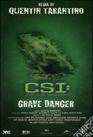 C.S.I. - Grave Danger film in dvd di Quentin Tarantino