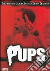 Pups dvd