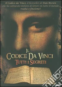 Il codice da Vinci. Tutti i segreti dvd