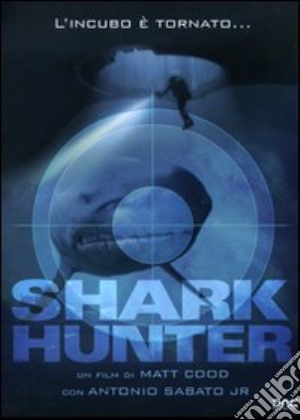 Shark Hunter film in dvd di Matt Codd