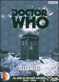 Doctor Who - Gli Inizi (4 Dvd) dvd