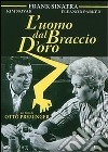 Uomo Dal Braccio D'Oro (L') (Edizione Restaurata) dvd
