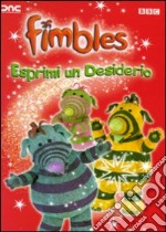 Fimbles - Esprimi Un Desiderio dvd