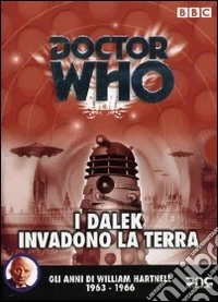 Doctor Who - I Dalek Invadono La Terra (4 Dvd) dvd