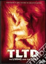 TLTD - The Living And The Dead dvd