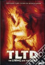 TLTD. The Living and the Dead dvd