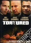 Tortured dvd
