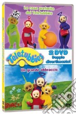 Teletubbies - Le Cose Preferite Dei Teletubbies / Un Grande Abbraccio (2 Dvd) dvd