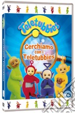 Teletubbies - Cerchiamo Con I Teletubbies dvd