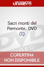 Sacri monti del Piemonte. DVD (I) dvd