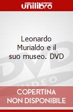 Leonardo Murialdo e il suo museo. DVD dvd