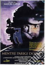 Mentre Parigi Dorme dvd