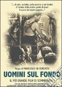 Uomini Sul Fondo dvd