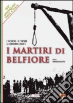 Martiri Di Belfiore (I) dvd