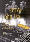 Arriva John Doe dvd