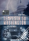 Tempesta Su Washington (1962) dvd