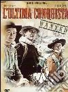 Ultima Conquista (L') dvd