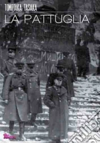 Pattuglia (La) dvd