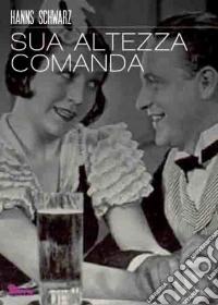 Sua Altezza Comanda dvd