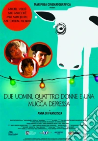 Due Uomini, Quattro Donne E Una Mucca Depressa dvd